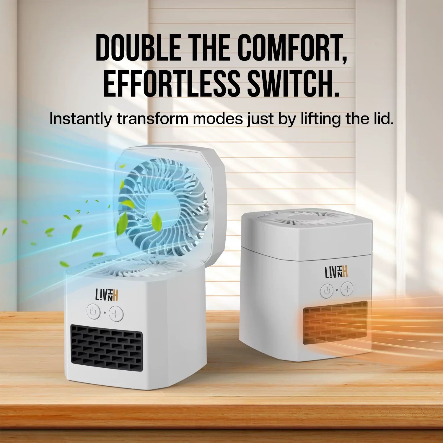 LivinH Air Switch Pro 2 in 1 Heater and Fan  on a wooden surface with text about their features.